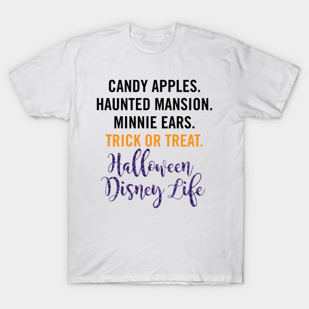 Halloween Life T-Shirt by kimhutton